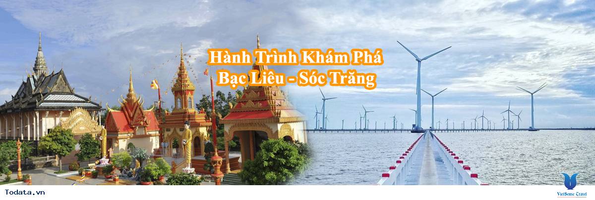 Bạc Liêu – Sóc Trăng khởi hành từ TP.Hồ Chí Minh