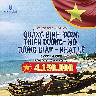 Tour Quảng Bình: Động Thiên Đường – Mộ Tướng Giáp – Biển Nhật Lệ - 3 Ngày Tour Quảng Bình: Động Thiên Đường – Mộ Tướng Giáp – Biển Nhật Lệ - 3 Ngày