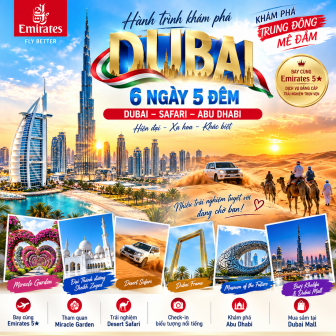 Tour Dubai - Abu Dhabi 6 Ngày 5 Đêm