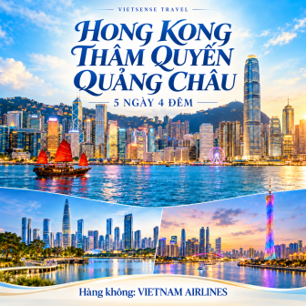 Hồng Kông - Thâm Quyến - Quảng Châu 5 Ngày 4 Đêm. Bay Vietnam Airline