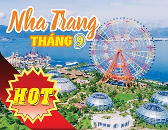 HÀ NỘI - NHA TRANG KHUYỄN MÃI MÙA THU VÀNG THÁNG 9, 10, 11