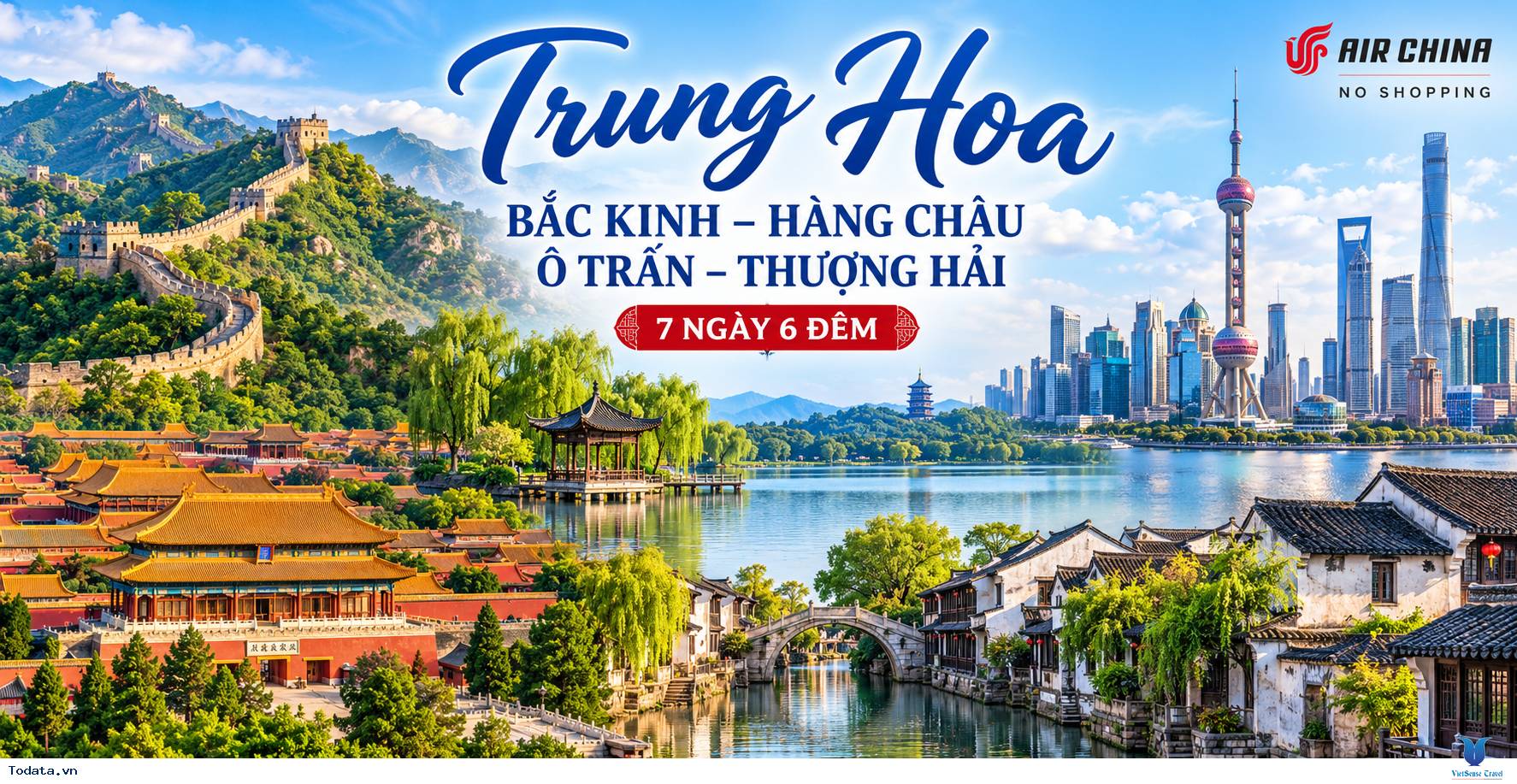 Tour Bắc Kinh Thượng Hải Hàng Châu Ô Trấn 7 ngày - Ảnh 1