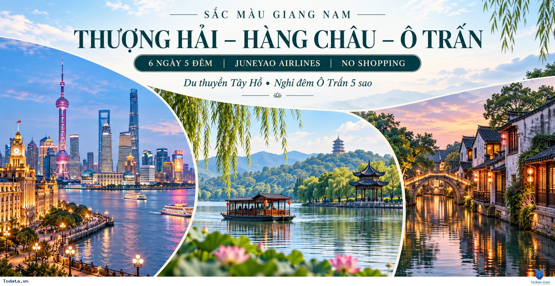 Tour Thượng Hải – Hàng Châu – Ô Trấn 6 ngày 5 đêm No Shopping - Ảnh 1